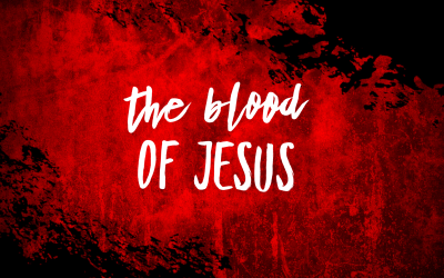 The blood of Jesus